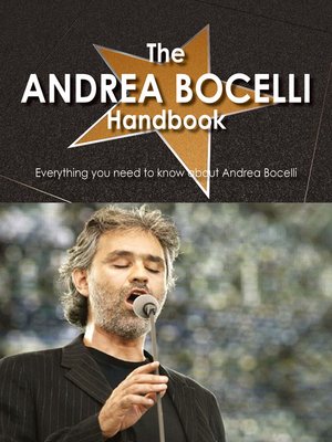 cover image of The Andrea Bocelli Handbook - Everything you need to know about Andrea Bocelli
